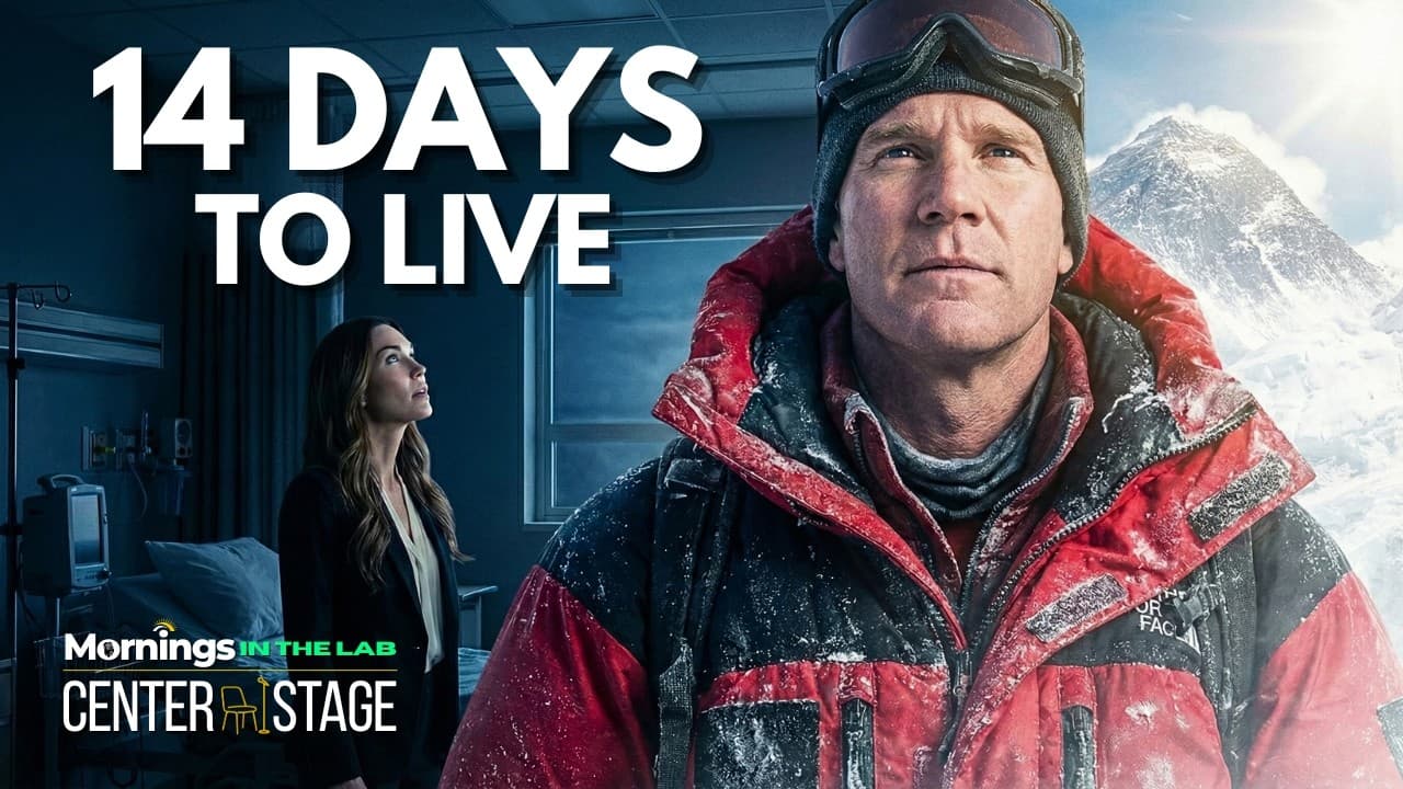 He Had 14 Days To Live. Then He Climbed Everest